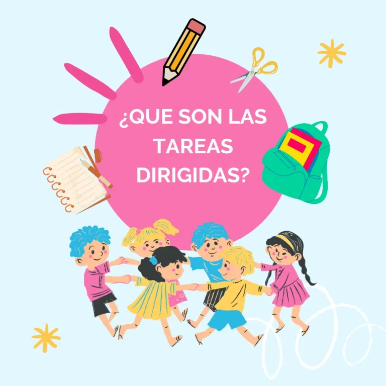 ¿QUE SON TAREAS DIRIGIDAS?
