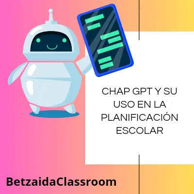 EL CHAP GPT Y SU USO EN LA PLANIFICACIÓN ESCOLAR