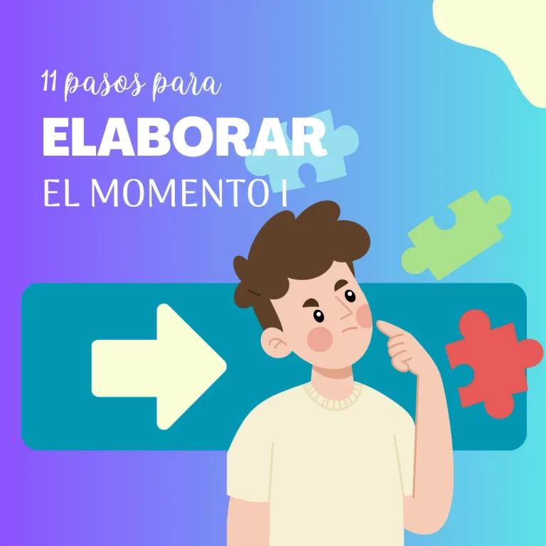 pasos para elaborar el momento 1