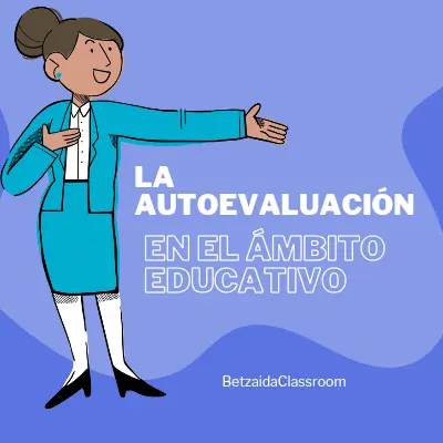 La Autoevaluación en el Ámbito Educativo