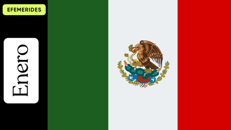 Efemérides del mes Enero en Mexico