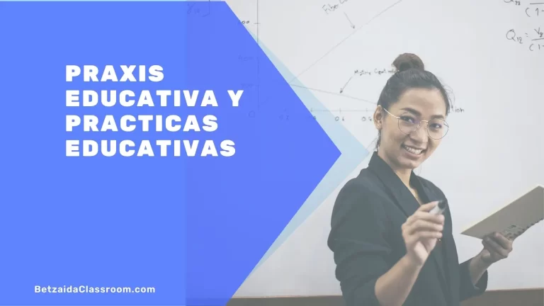 Praxis Educativa y Practicas Educativas