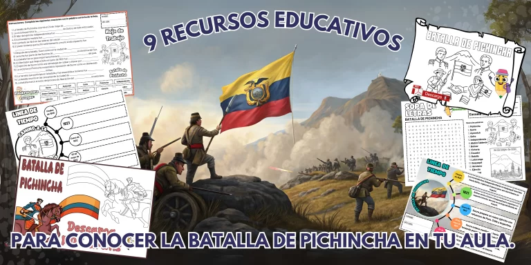9 Recursos Educativos para Conocer la Batalla de Pichincha en tu Aula.