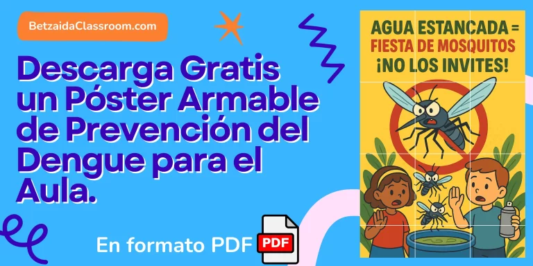Descarga Gratis un Póster Armable de Prevención del Dengue para el Aula.