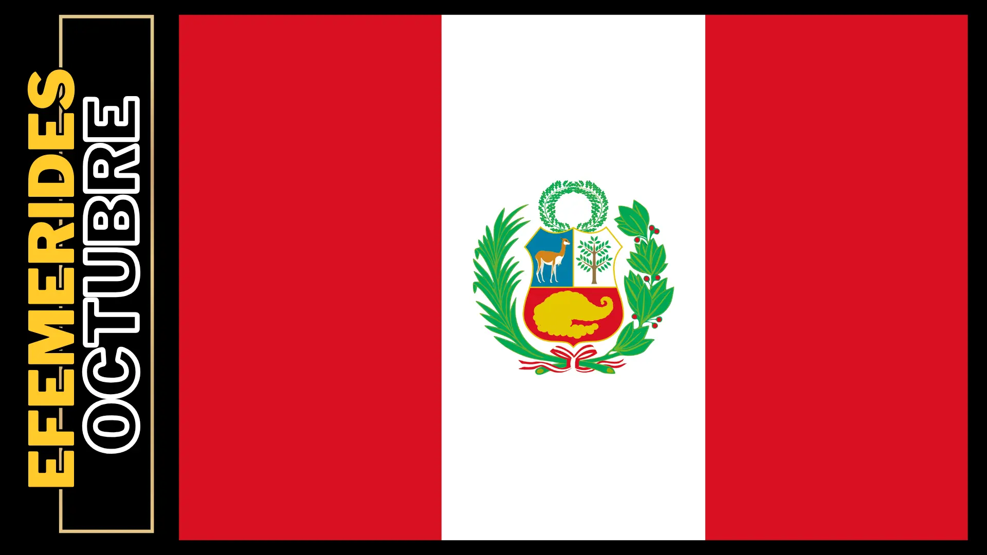 Efemérides del Mes de Octubre en Perú