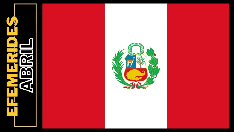 Efemerides del Mes de Abril en Perú